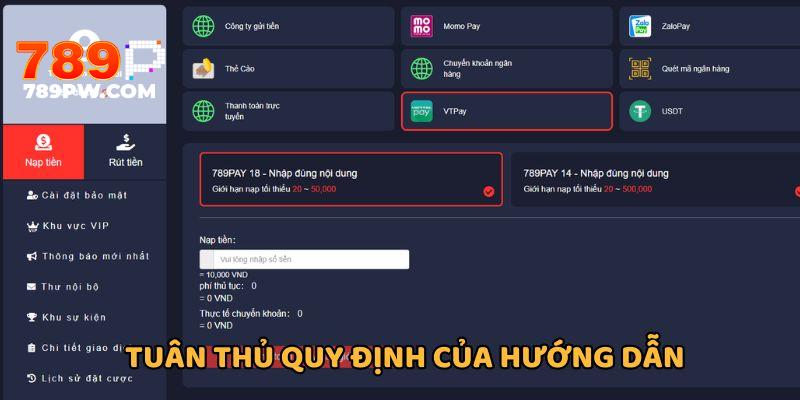 Tuân thủ quy định của hướng dẫn nạp tiền 789P để giao dịch an toàn