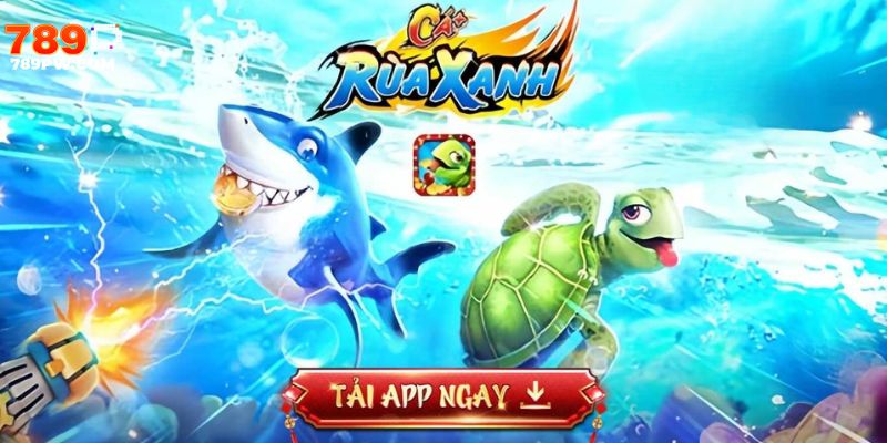 Mẹo chơi bắn cá rùa xanh 