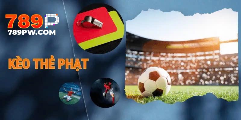 Soi kèo thẻ phạt với thủ thuật hữu hiệu nhất